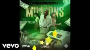 Teejay - Millions